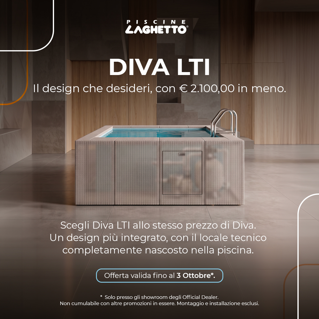 PROMOZIONI PISCINE LAGHETTO - fino al 3 ottobre 2026 solo presso gli OFFICIAL DEALER